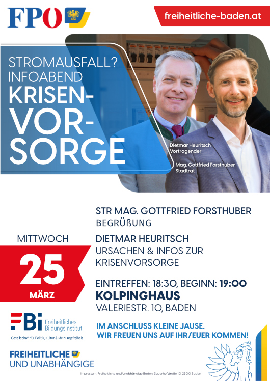 Infoabend Krisenvorsorge am Mittwoch, 25. März 2026: Eintreffen 18:30, Beginn 19:00, Kolpinghaus (Valeriestr. 10, Baden). Im Anschluss kleine Jause. Wir freuen uns auf Ihr/Euer Kommen!