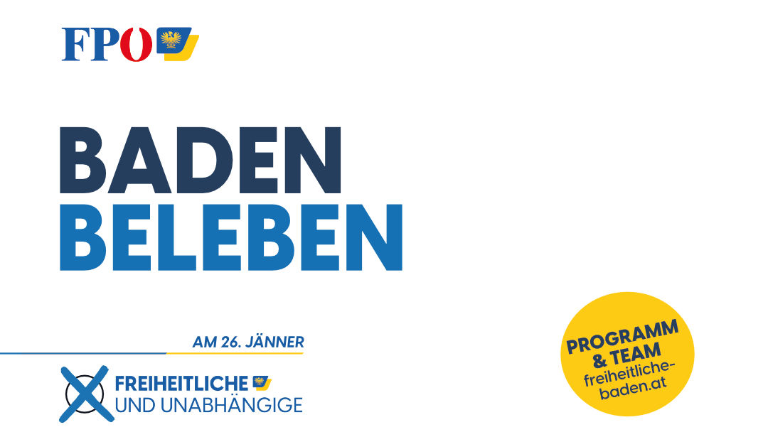 Baden beleben. Innerstädtischen Einkaufsmeile, modernes Kurzentrum rund um die Römertherme, Click & Collect-Konzept, Entwicklung Heiligenkreuzerhof, Hotelproblem aktiv angehen, Publikumswirksame Veranstaltungen, die Gäste bringen: Das Programm der Freiheitlichen Baden für Wirtschaft, Arbeit und Tourismus bei der Gemeinderatswahl 2025.