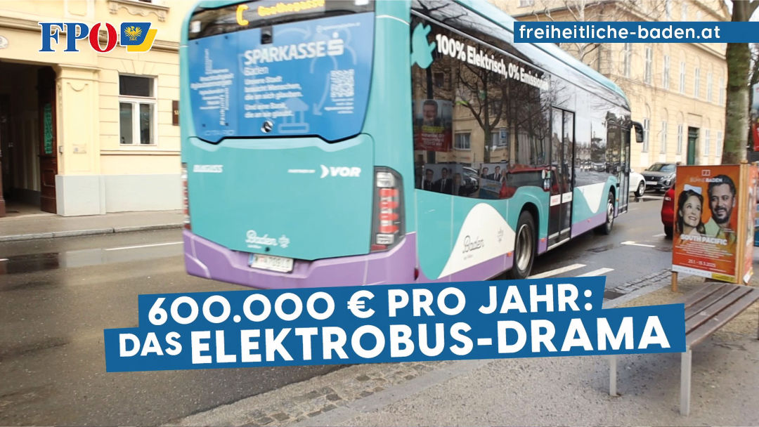 Neuer Video-Blog Freiheitliche decken auf. Wir schmieden eine Koaltion mit den Bürgern. Wir gehen den Dingen auf den Grund, sprechen Probleme an und bieten Lösungen. In dieser Ausgabe: Das Elektrobus-Drama in Baden. Schon über 8.000 Klicks.