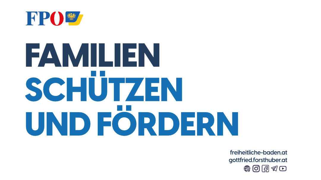 Familien werden unter einer freiheitlichen Regierung besonders gefördert. Sie zahlen weniger Steuern – besonders dann, wenn junge Menschen eine Familie gründen.